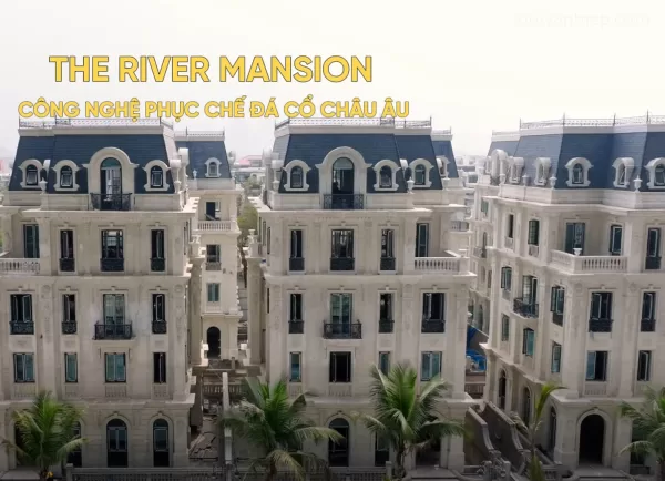 Phân Khu The River Mansion